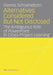 Alternatives Considered But Not Disclosed: The Ambiguous Role of PowerPoint in Cross-Project Learning by Dennis Schoeneborn