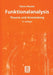 Funktionalanalysis: Theorie Und Anwendung by Harro Heuser