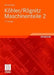 Köhler/Rögnitz Maschinenteile 2 by Bernd Künne