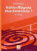 Köhler/Rögnitz Maschinenteile 1 by Bernd Künne