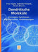 Dendritische Moleküle: Konzepte, Synthesen, Eigenschaften, Anwendungen by Fritz Vögtle, Gabriele Richardt, Nicole Werner