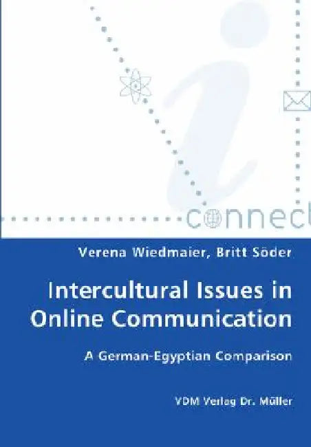 Intercultural Issues in Online Communication by Verena Wiedmaier, Britt Söder