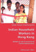 Indian Household Workers in Hong Kong- Resilience and Transnational Family Relationships by James Joseph Keezhangatte