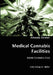 Medical Cannabis Facilities by Amanda Reiman