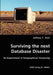 Surviving the next Database Disaster by Jeffrey T. Test