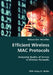 Efficient Wireless MAC Protocols- Analyzing Quality of Service in Wireless Networks by Alexander Mueller