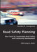Road Safety Planning by Gordon Lovegrove