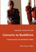 Converts to Buddhism - Interpersonal and Worldview Shifts by Amanda Lienau-Purnell