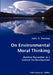 On Environmental Moral Thinking- Outdoor Recreation as a Context for Development by John R. Persing