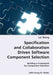 Specification and Collaboration Driven Software Component Selection- Building a Framework for Component Selection by Lei Wang