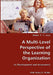 A Multi-Level Perspective of the Learning Organization by Peter Y. T. Sun