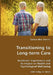 Transitioning to Long-term Care by Samantha Sterns