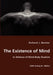 The Existence of Mind by Richard J. Bernier