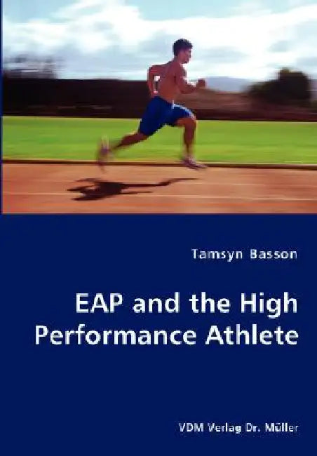 EAP and the High Performance Athlete by Tamsyn Basson