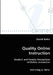 Quality Online Instruction by David Batts