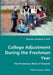 College Adjustment During the Freshman Year by Kostas Andrea Fanti