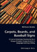 Carpets, Beards, and Baseball Signs by William Grohe