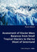 Assessment of Glacier Mass Balances from Small Tropical Glaciers to the Ice Sheet of Greenland by Todd Albert
