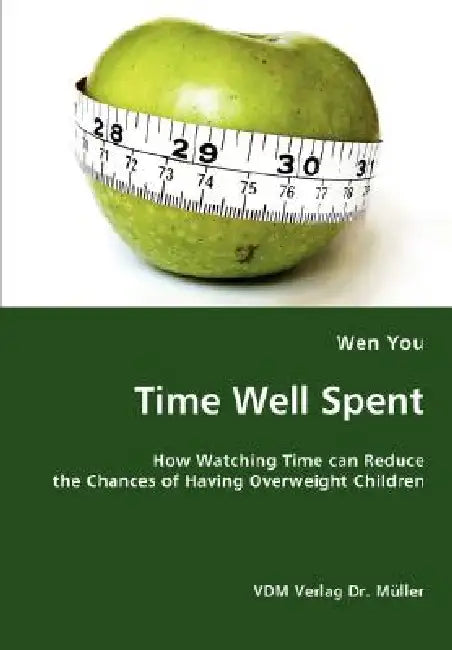 Time Well Spent: How Watching Time can Reduce the Chances of Having Overweight Children by Wen You