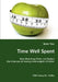 Time Well Spent: How Watching Time can Reduce the Chances of Having Overweight Children by Wen You