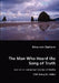 The Man Who Heard the Song of Truth - Love as e.e. cummings' Concept of Reality by Nina Von Dahlern
