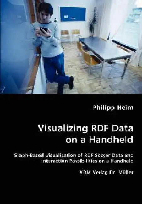 Visualizing RDF Data on a Handheld by Philipp Heim