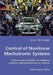 Control of Nonlinear Mechatronic Systems - Control and modeling of nonlinear systems with applications in robotics by Enver Tatlicioglu