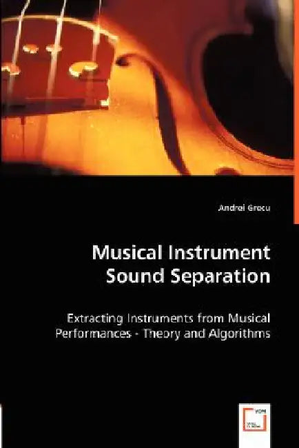 Musical Instrument Sound Separation by Andrei Grecu