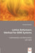 Lattice Boltzmann Method for DSM Systems by Alexander Dreweke