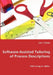 Software-Assisted Tailoring of Process Descriptions by Jan Ittner