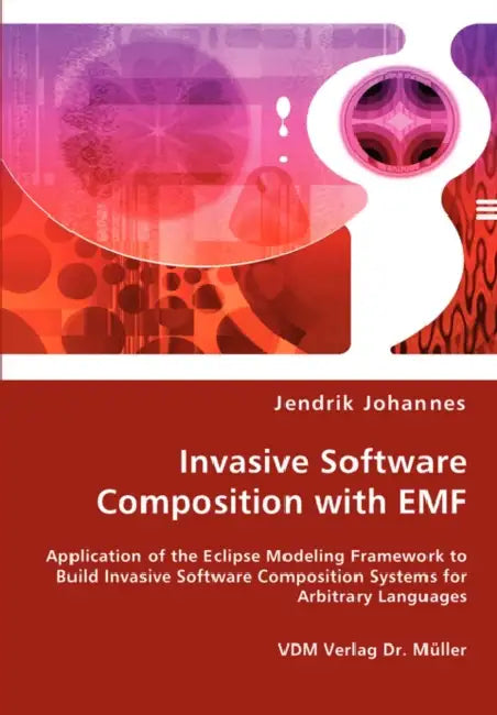 Invasive Software Composition with EMF by Jendrik Johannes