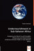 Undernourishment in Sub-Saharan Africa by Marlies Overbeeke