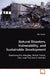 Natural Disasters, Vulnerability, and Sustainable Development by Ebru Gencer
