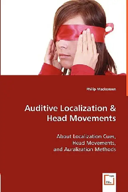 Auditive Localization & Head Movements by Philip Mackensen