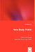 New Body Politic - Czech and Polish Women's Art of the 1990s by Iva Popovicova