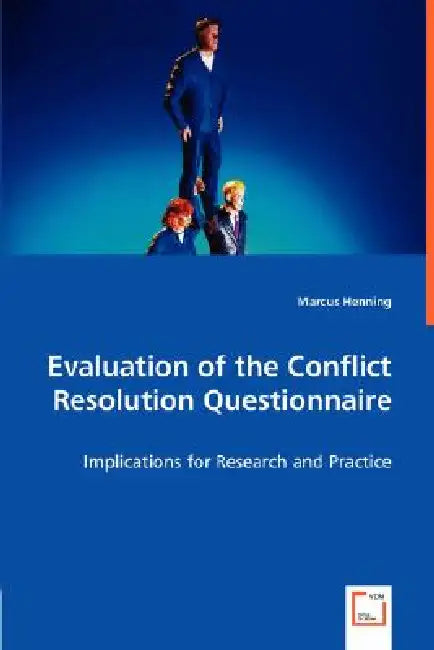 Evaluation of the Conflict Resolution Questionnaire by Marcus Henning