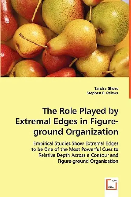 The Role Played by Extremal Edges in Figure-ground Organization by Tandra Ghose, Stephen E. Palmer