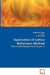 Application of Lattice Boltzmann Method - Thermal Multiphase Fluid Dynamics by Qingming Chang, D. Alexander, J. Iwan