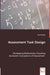Assessment Task Design by Joan Kwako