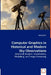 Computer Graphics in Historical and Modern Sky Observations - Graphical Analysis, Visualisation, Modelling, and Image Processing by Georg Zotti