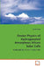 Device Physics of Hydrogenated Amorphous Silicon Solar Cells by Jianjun Liang