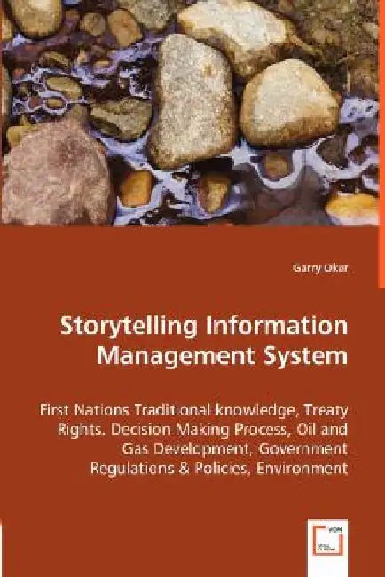 Storytelling Information Management System by Garry Oker