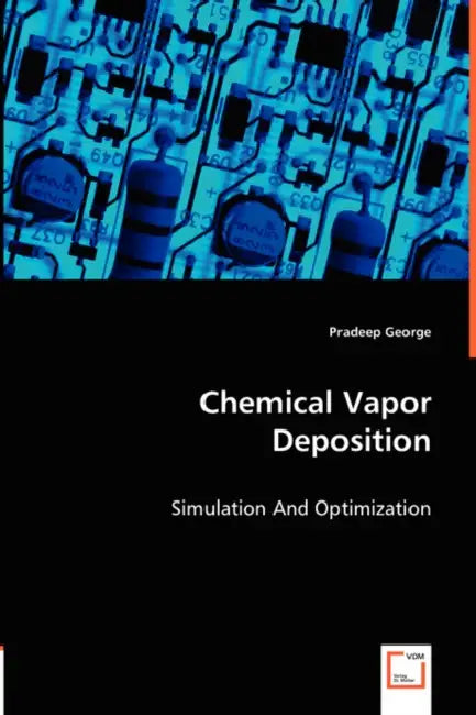 Chemical Vapor Deposition by Pradeep George