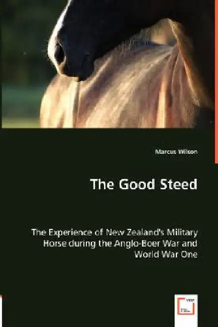 The Good Steed by Marcus Wilson