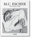 M.C. Escher: The Graphic Work by M. C. Escher