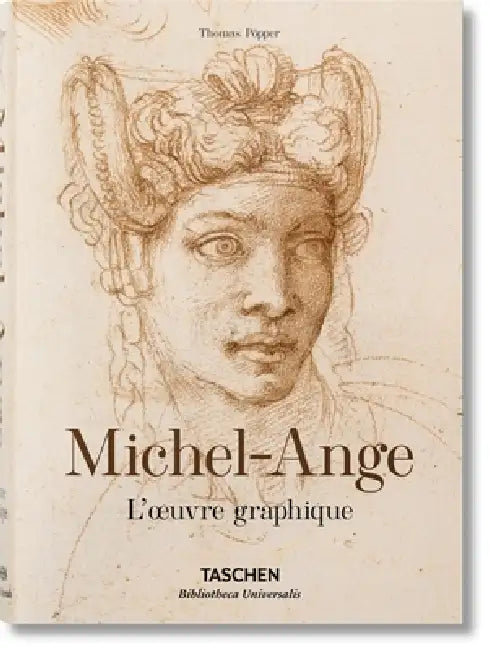Michel-Ange. l'Oeuvre Graphique by Thomas Pöpper