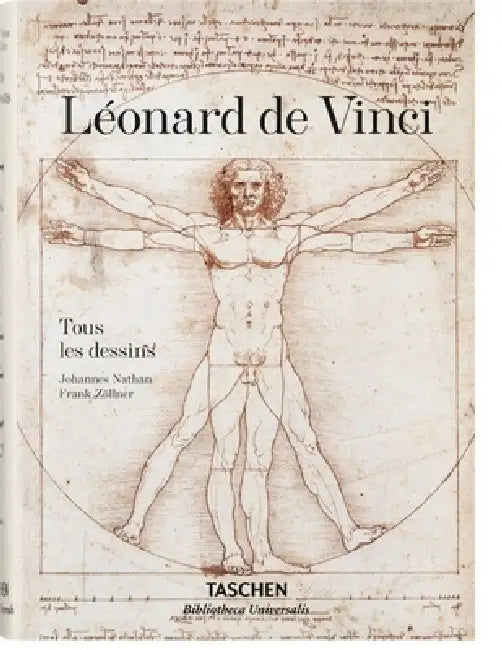 Léonard de Vinci. Tous Les Dessins by Frank Zöllner, Johannes Nathan