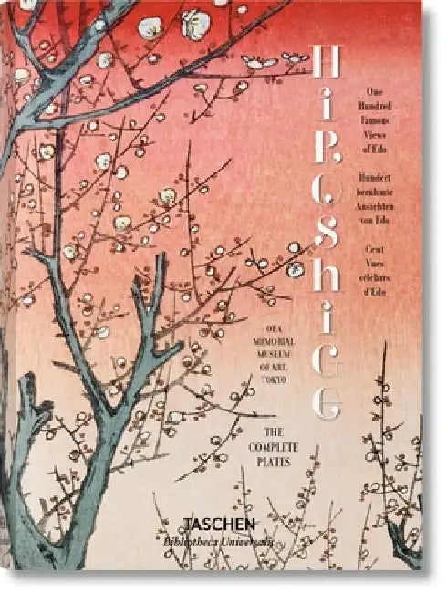 Hiroshige: One Hundred Famous Views of EDO by Taschen