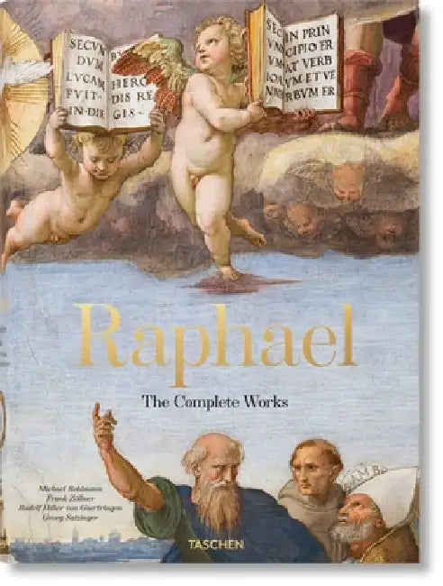 Raphael. the Complete Paintings, Frescoes, Tapestries, Architecture by Taschen