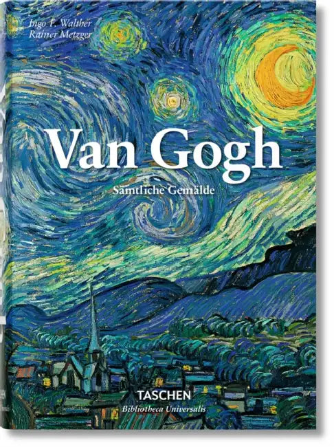Van Gogh. Samtliche Gemalde by Ingo F. Walther